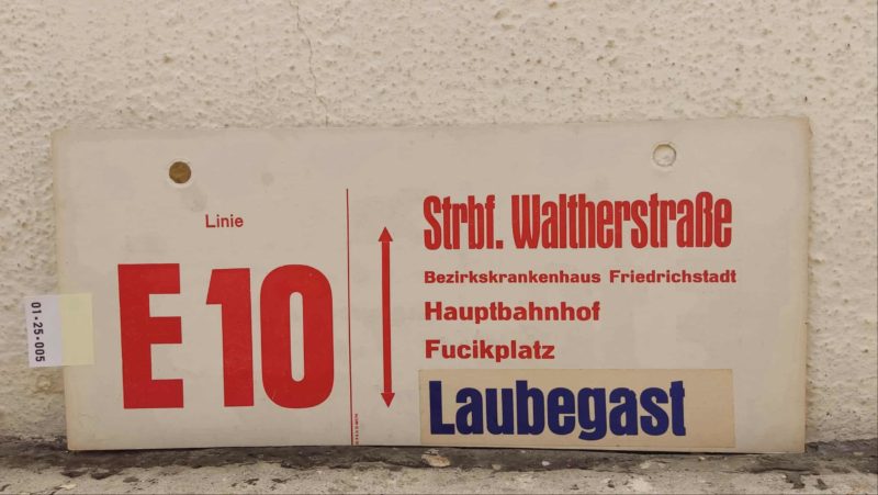 Linie E 10 Strbf. Walt­her­straße – Laubegast