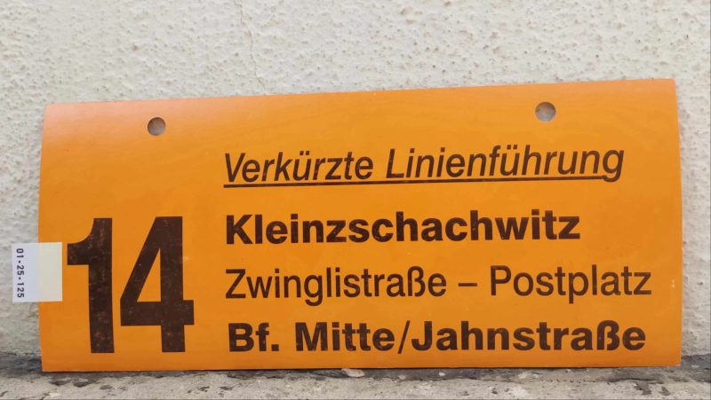 14 Verkürzte Lini­en­füh­rung Klein­zschach­witz – Bf. Mitte/​Jahnstraße