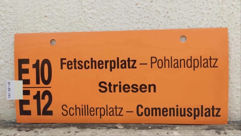 E 10/​E 12 Fet­scher­platz – Striesen – Come­ni­us­platz