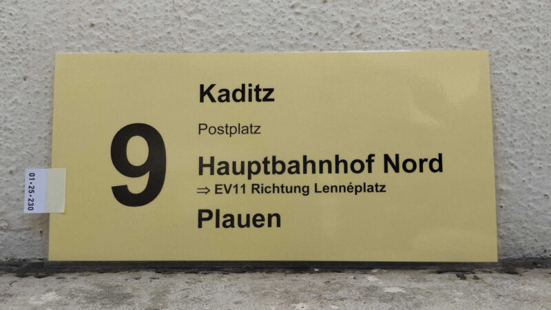 9 Kaditz – Haupt­bahnhof Nord => EV11 Richtung Len­né­platz – Plauen