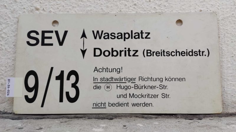 SEV 9/​13 Wasaplatz – Dobritz (Breit­scheidstr.)