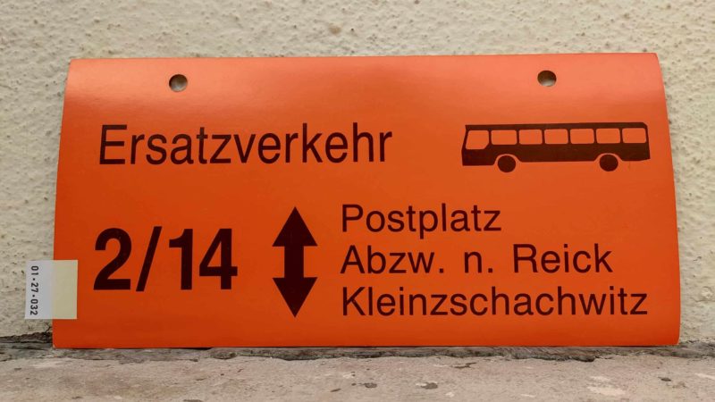 Ersatz­ver­kehr [Bus neu] 2/​14 Postplatz – Klein­zschach­witz
