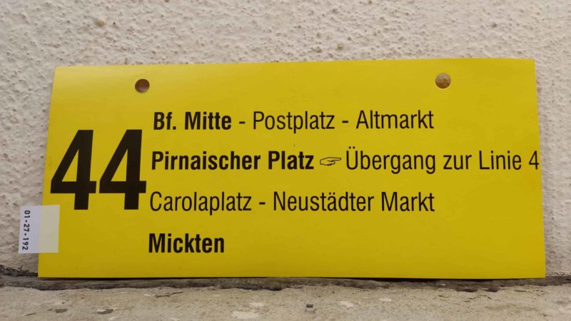 44 Bf. Mitte – Pirnai­scher Platz [Zei­ge­finger] Übergang zur Linie 4 – Mickten