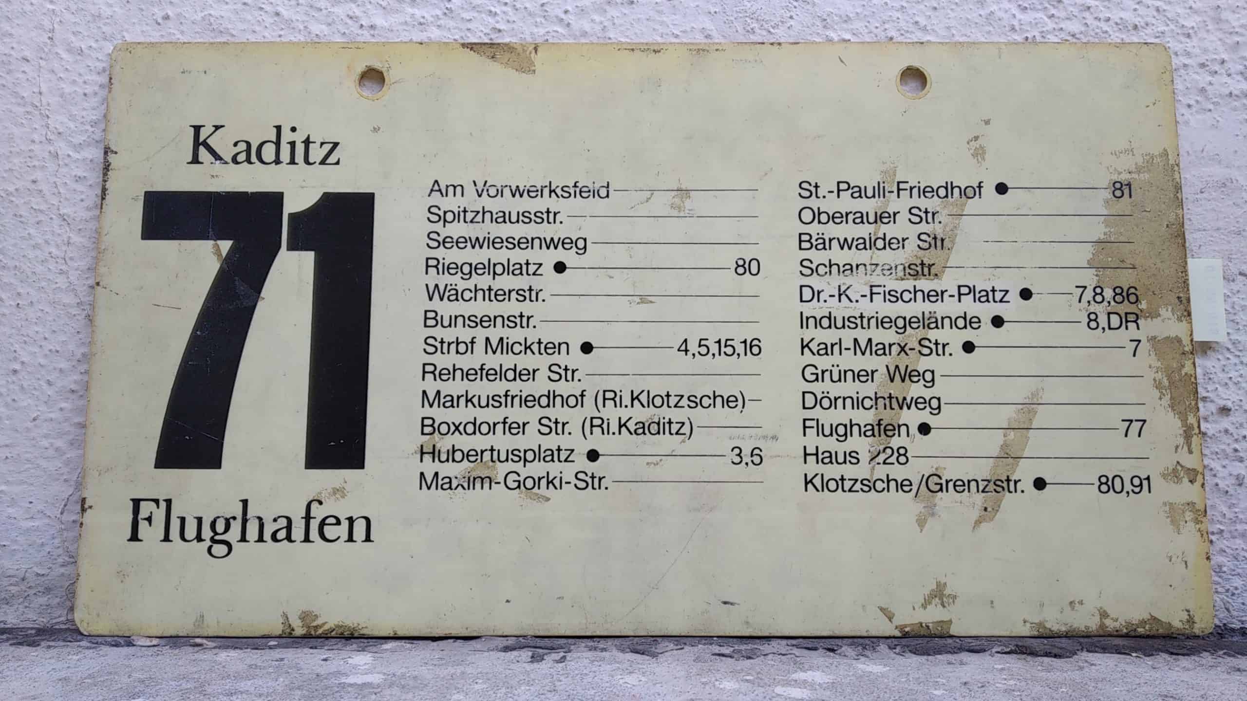 Ein seltenes Bus-Linienschild aus Dresden der Linie 71 von Kaditz nach Flughafen #2