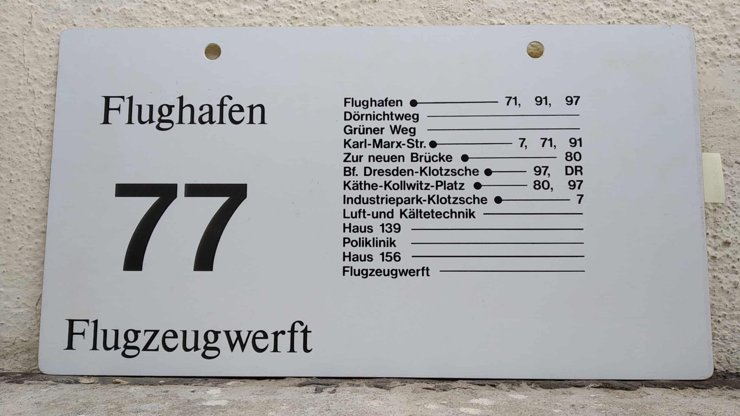 Ein seltenes Bus-Linienschild aus Dresden der Linie 77 von Flughafen nach Flugzeugwerft #2