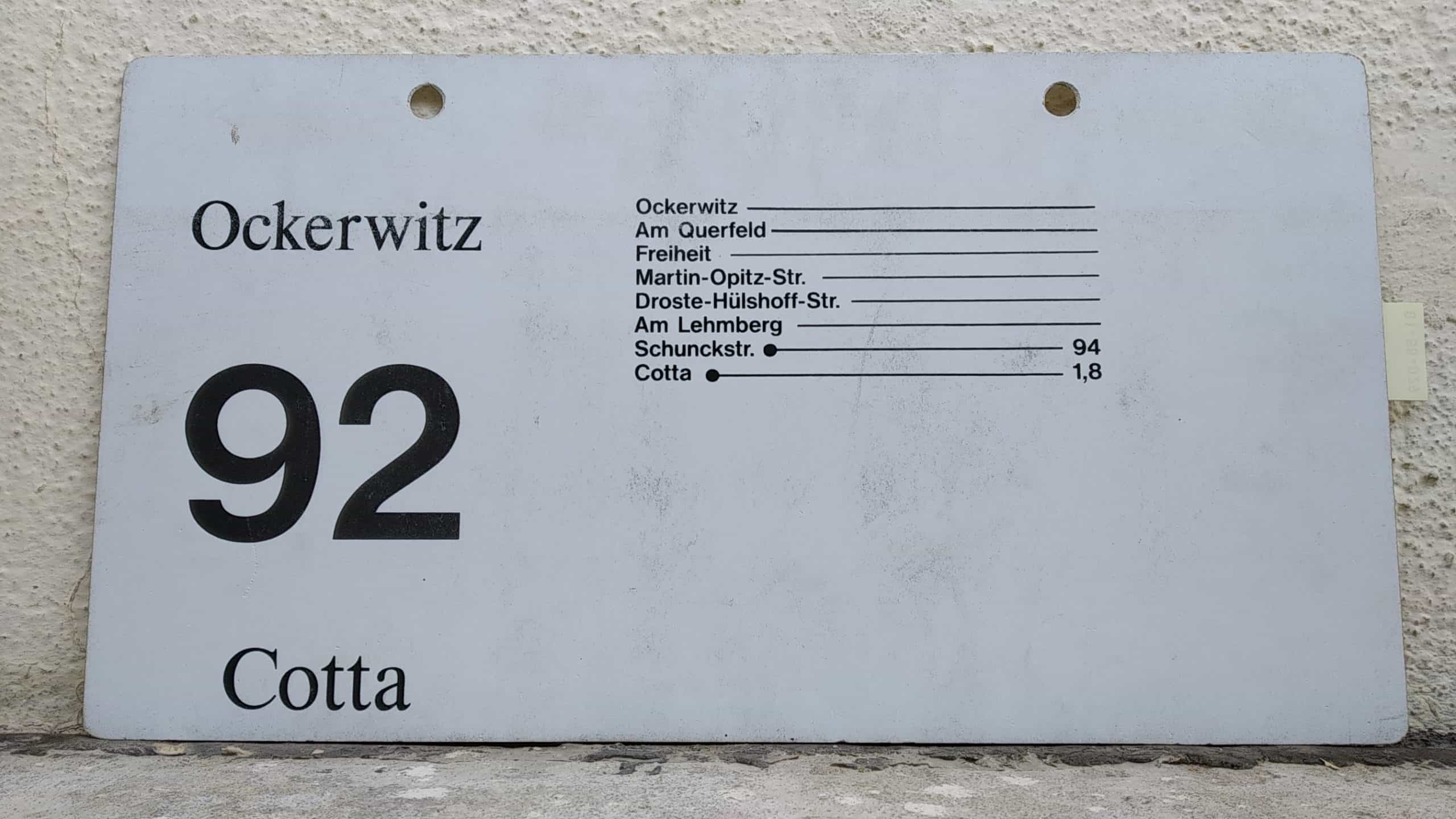 Ein seltenes Bus-Linienschild aus Dresden der Linie 92 von Ockerwitz nach Cotta #2