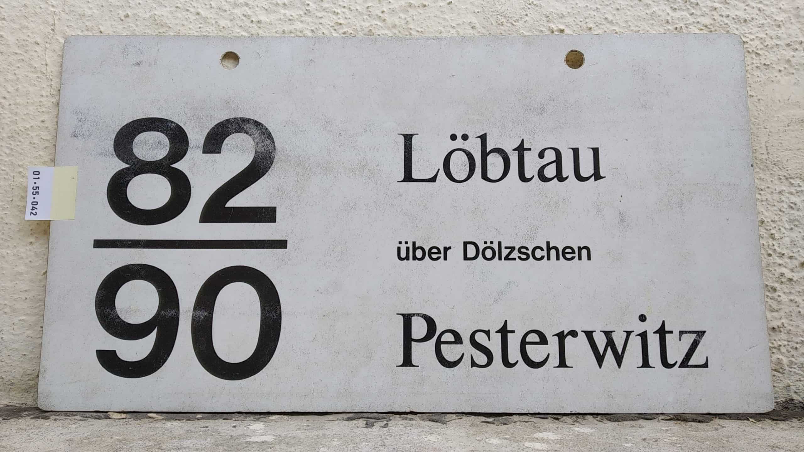 Ein seltenes Bus-Linienschild aus Dresden der Linie 82/90 von Löbtau nach Pesterwitz #1