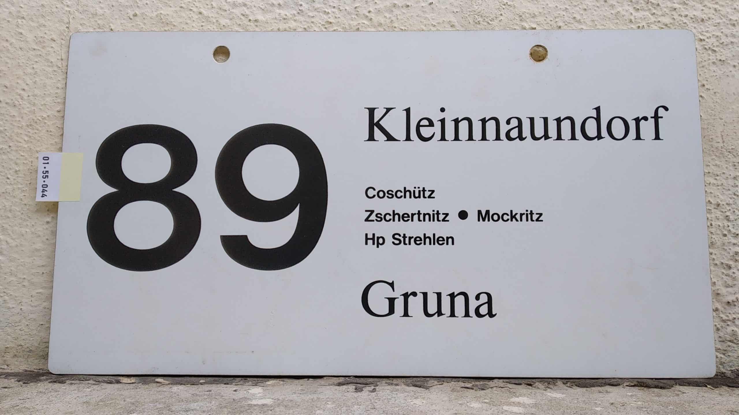 Ein seltenes Bus-Linienschild aus Dresden der Linie 89 von Kleinnaundorf nach Gruna #1