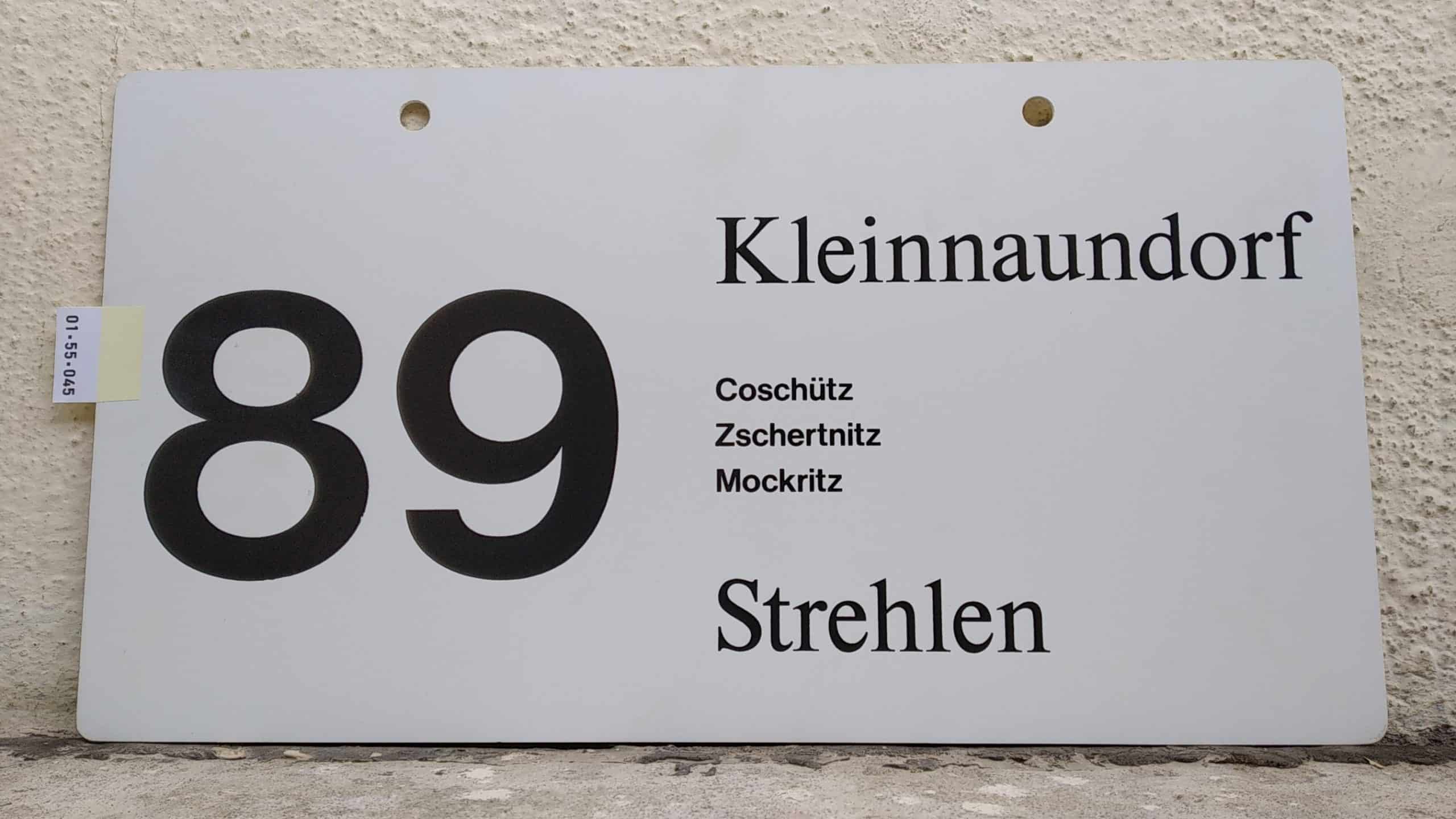 Ein seltenes Bus-Linienschild aus Dresden der Linie 89 von Kleinnaundorf nach Strehlen #1