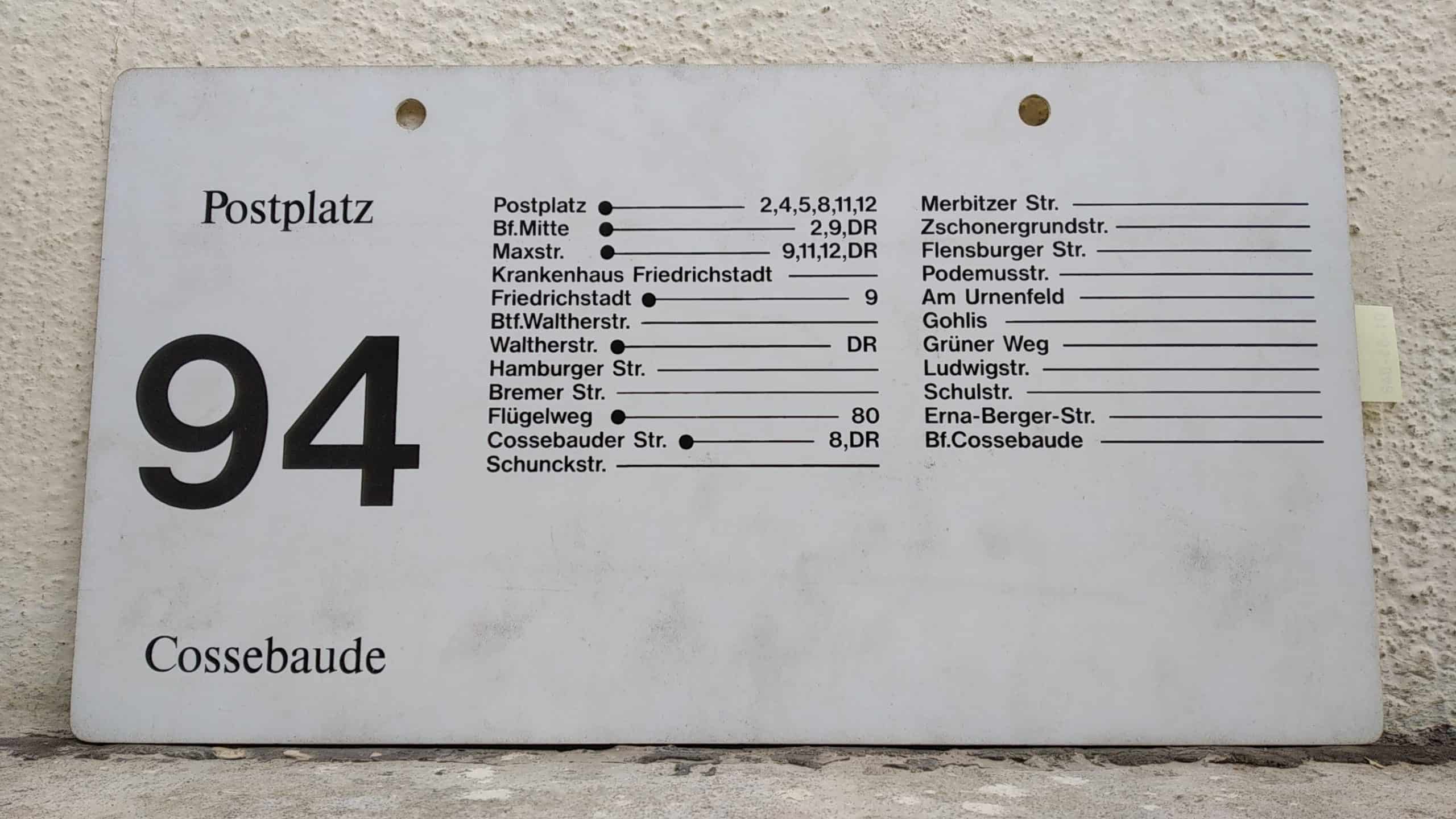 Ein seltenes Bus-Linienschild aus Dresden der Linie 94 von Postplatz nach Cossebaude #2
