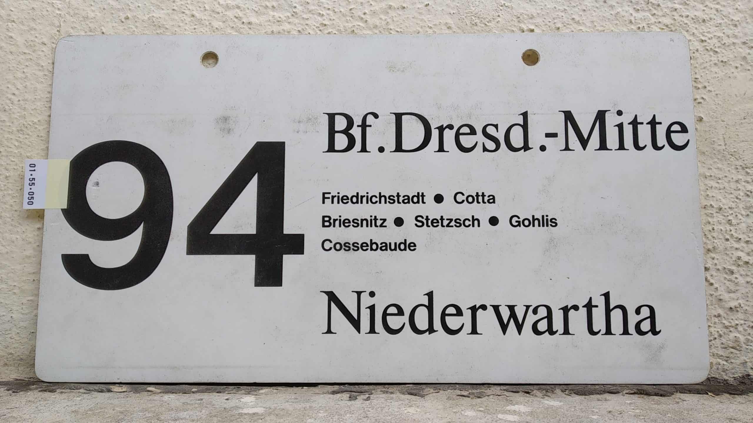 Ein seltenes Bus-Linienschild aus Dresden der Linie 94 von Bf.Dresd.nachMitte nach Niederwartha #1