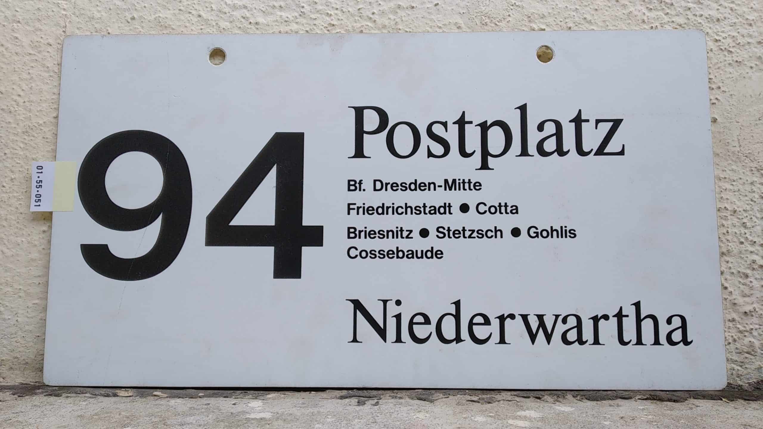 Ein seltenes Bus-Linienschild aus Dresden der Linie 94 von Postplatz nach Niederwartha #1