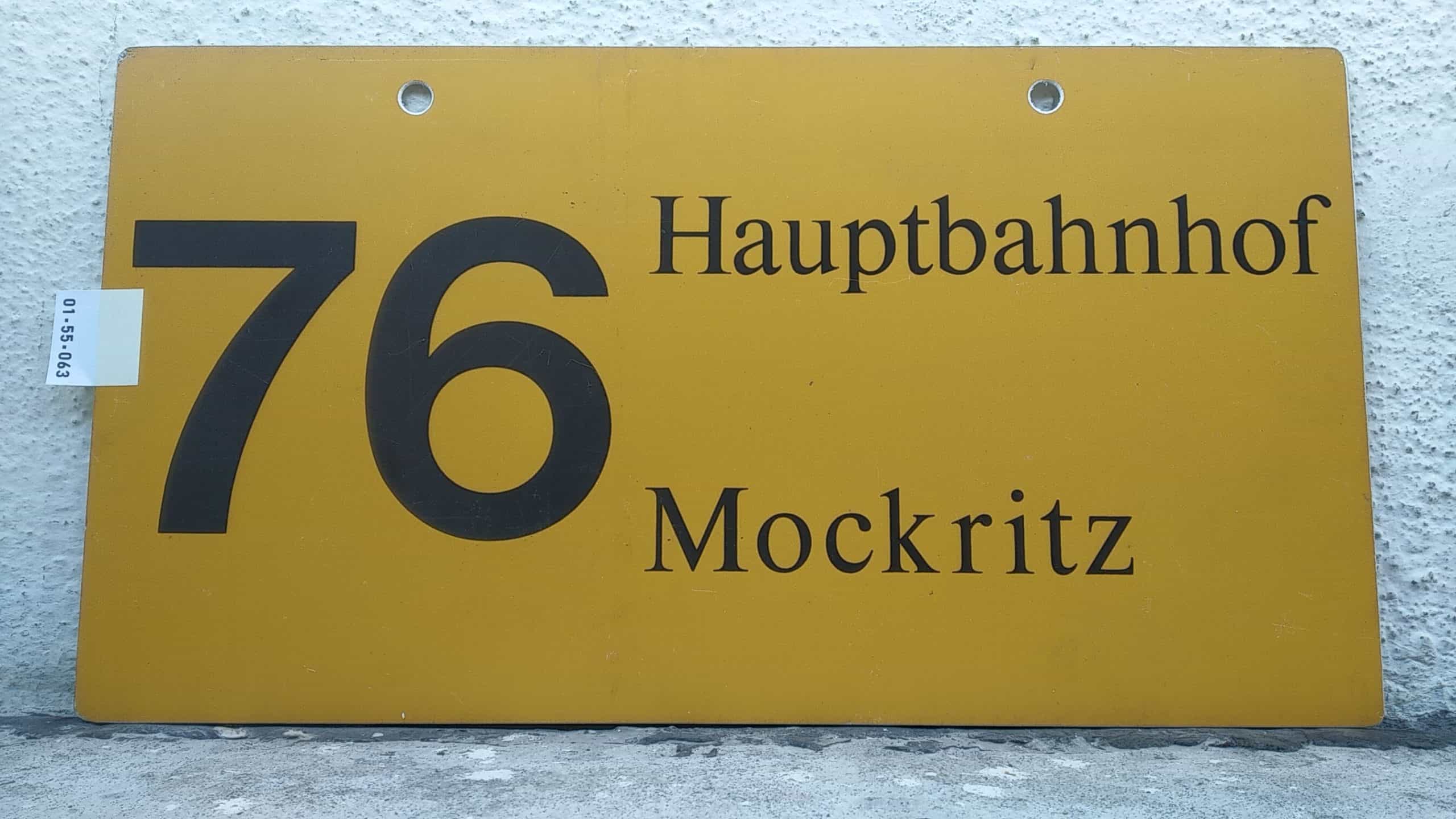 Ein seltenes Bus-Linienschild aus Dresden der Linie 76 von Hauptbahnhof nach Mockritz #1