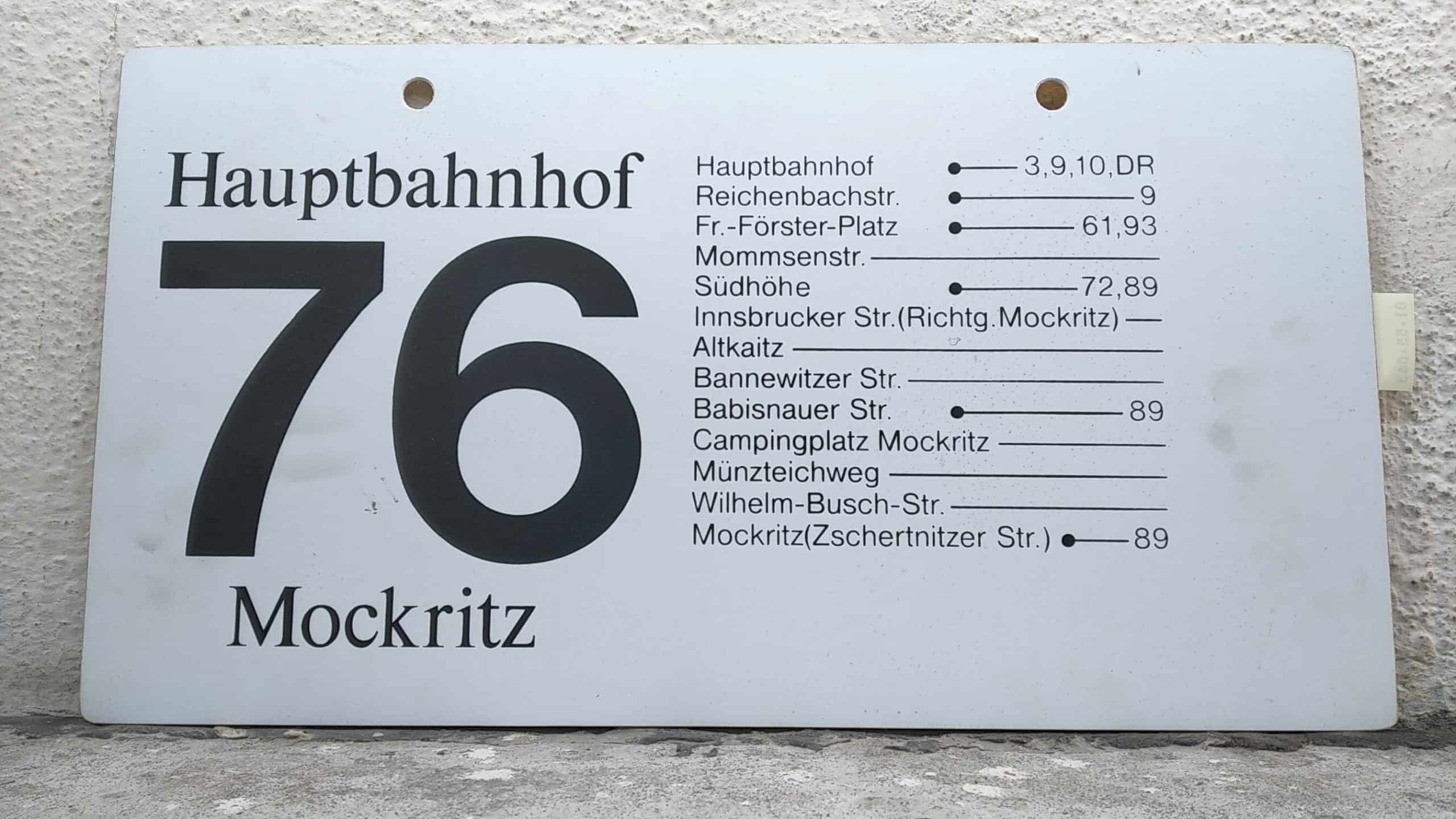 Ein seltenes Bus-Linienschild aus Dresden der Linie 76 von Hauptbahnhof nach Mockritz #2