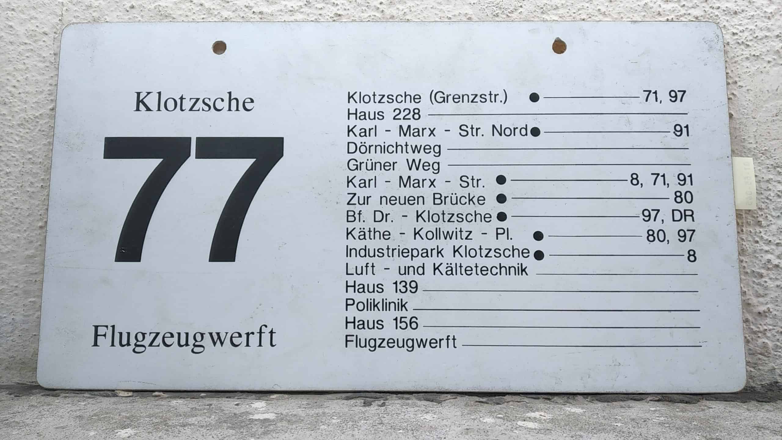 Ein seltenes Bus-Linienschild aus Dresden der Linie 77 von Klotzsche nach Flugzeugwerft #2