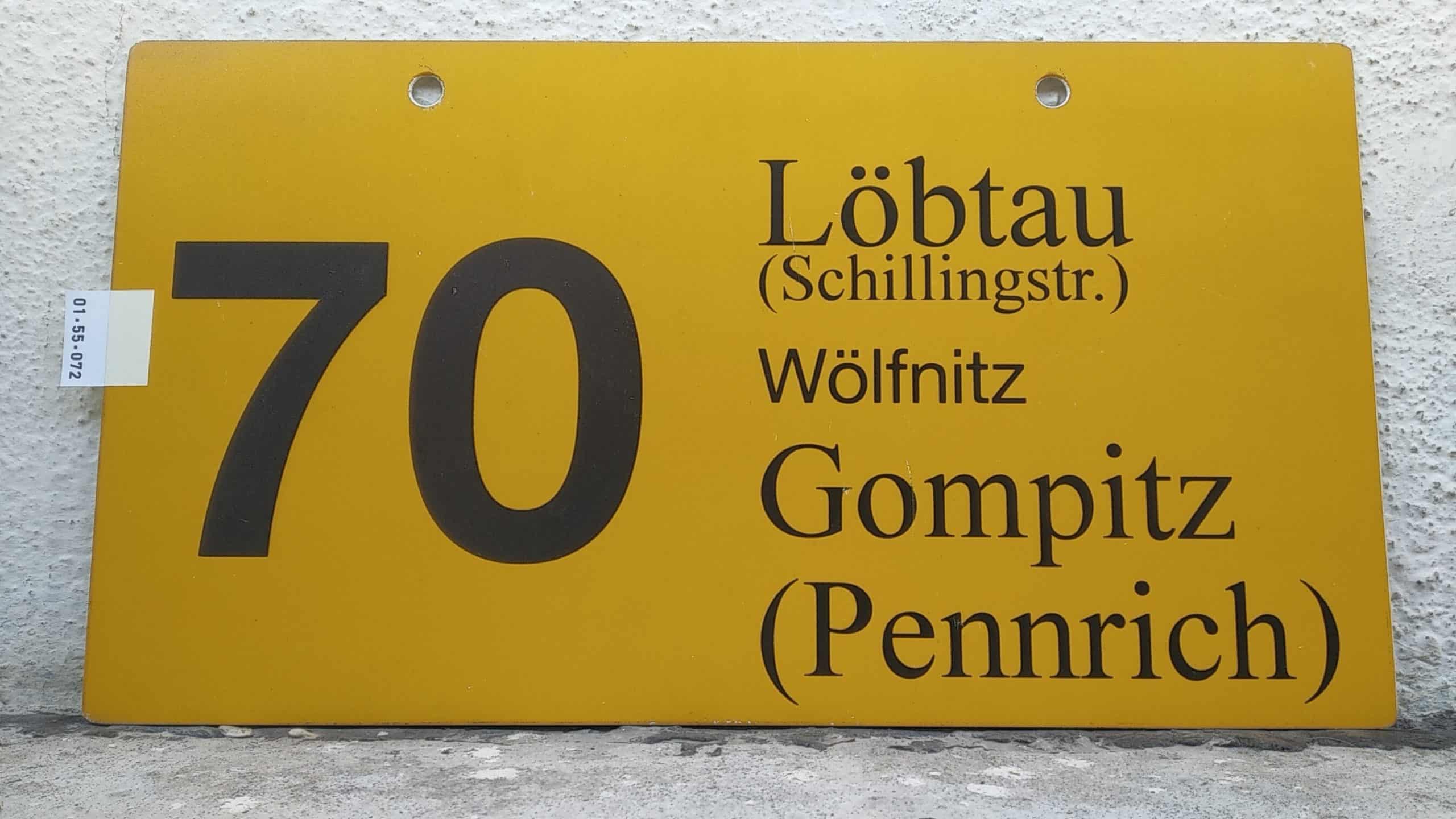 Ein seltenes Bus-Linienschild aus Dresden der Linie 70 von Löbtau (Schillingstr.) nach Gompitz (Pennrich) #1
