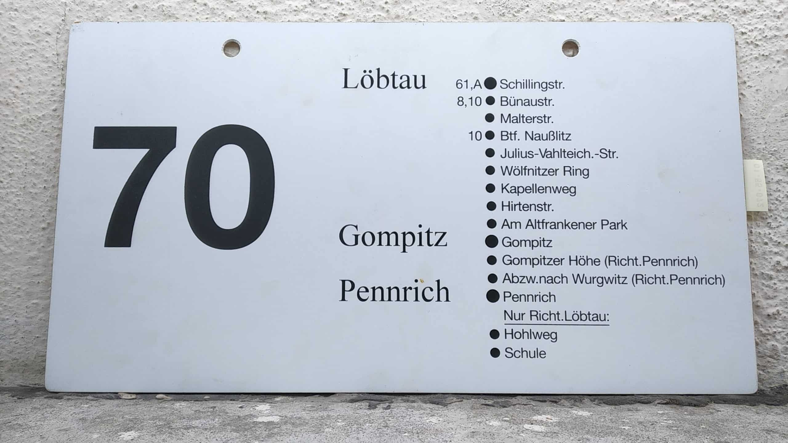 Ein seltenes Bus-Linienschild aus Dresden der Linie 70 von Löbtau (Schillingstr.) nach Gompitz (Pennrich) #2