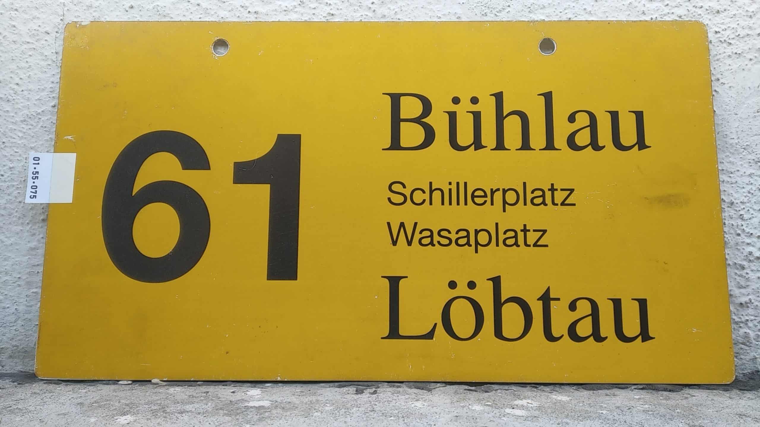 Ein seltenes Bus-Linienschild aus Dresden der Linie 61 von Bühlau nach Löbtau #1