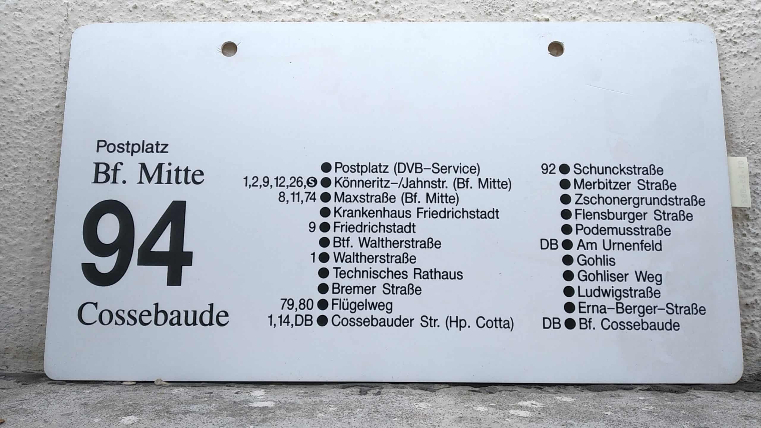 Ein seltenes Bus-Linienschild aus Dresden der Linie 94 von Bf. Mitte nach Cossebaude #2