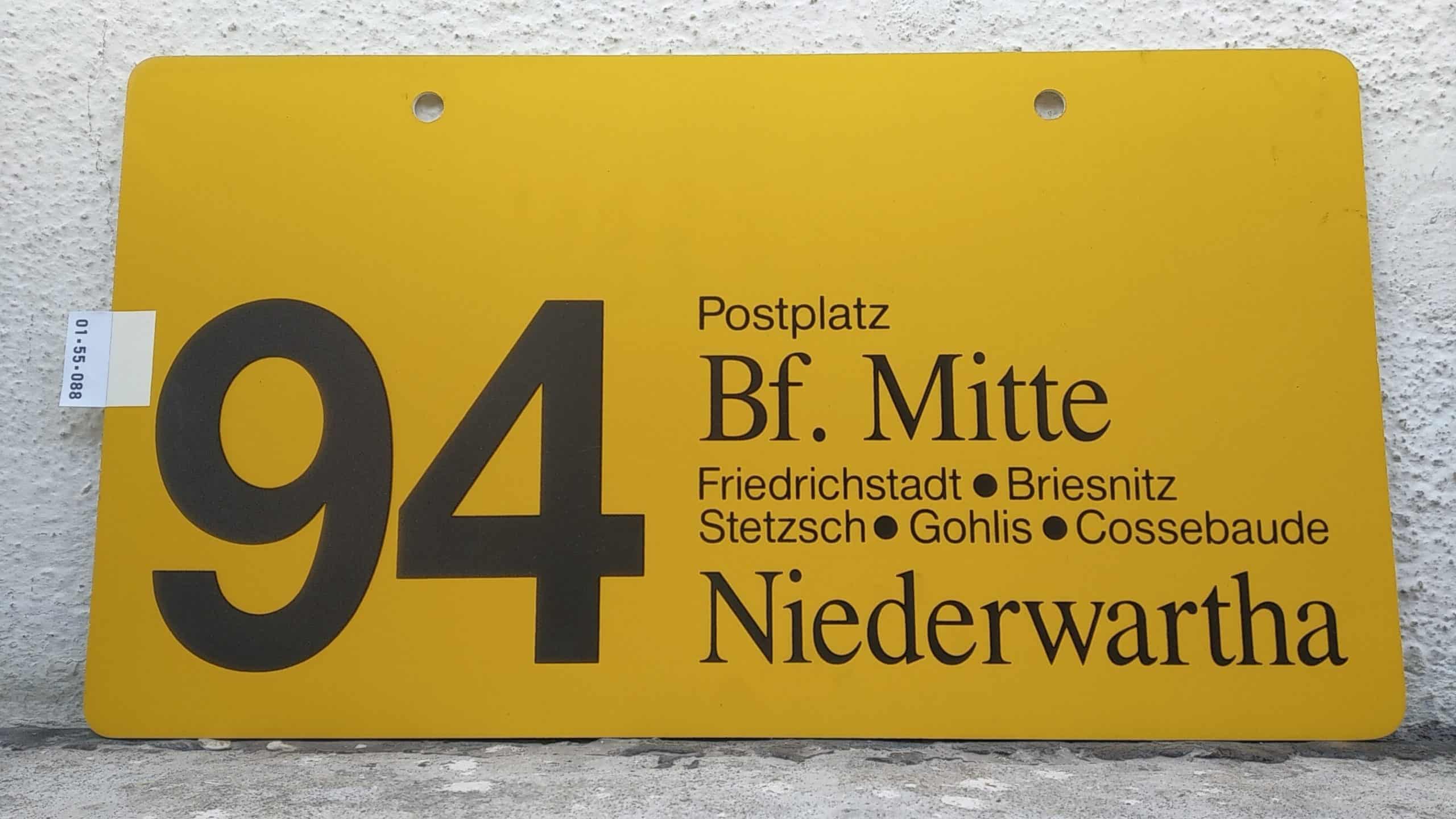 Ein seltenes Bus-Linienschild aus Dresden der Linie 94 von Bf. Mitte nach Niederwartha #1