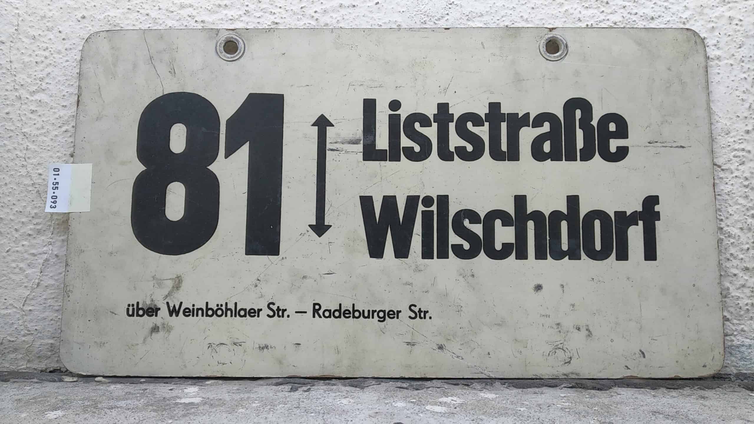 Ein seltenes Bus-Linienschild aus Dresden der Linie 81 von Liststraße nach Wilschdorf