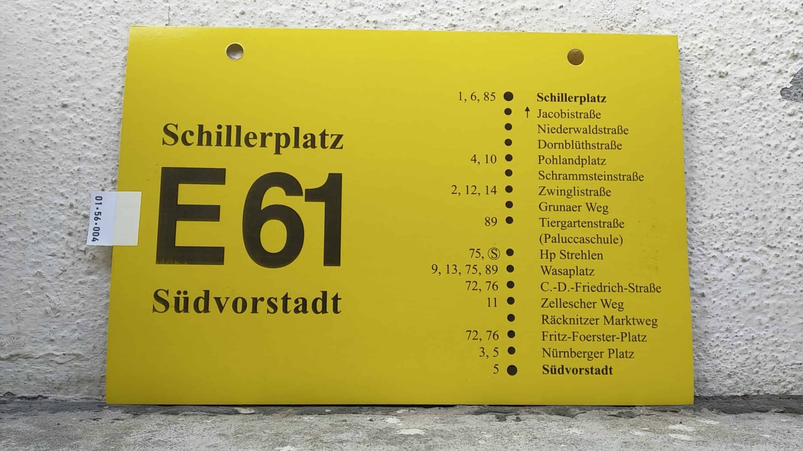 Ein seltenes Bus-Linienschild aus Dresden der Linie E 61 von Schillerplatz nach Südvorstadt #1