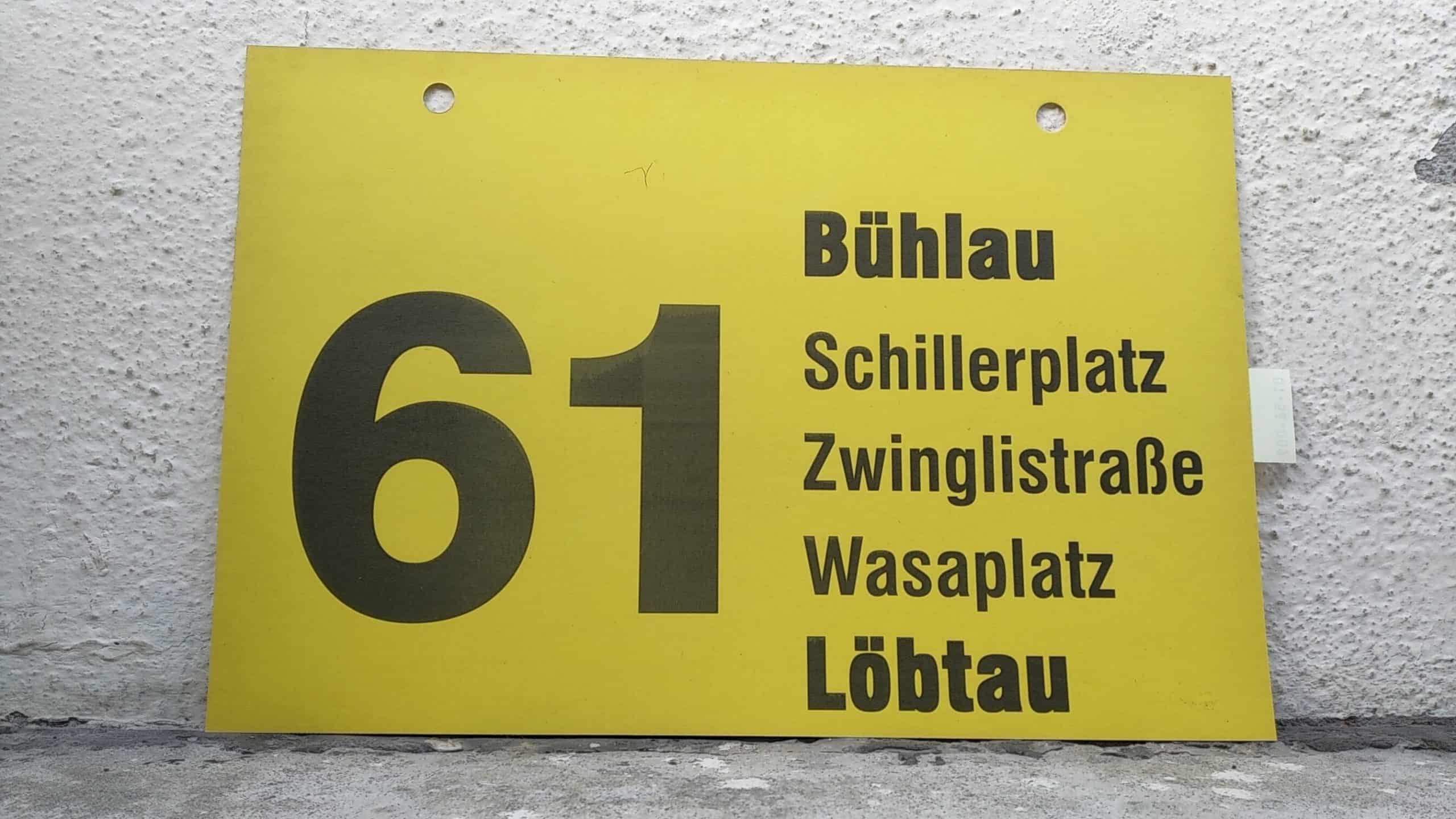 Ein seltenes Bus-Linienschild aus Dresden der Linie 61 von Bühlau nach Löbtau #2