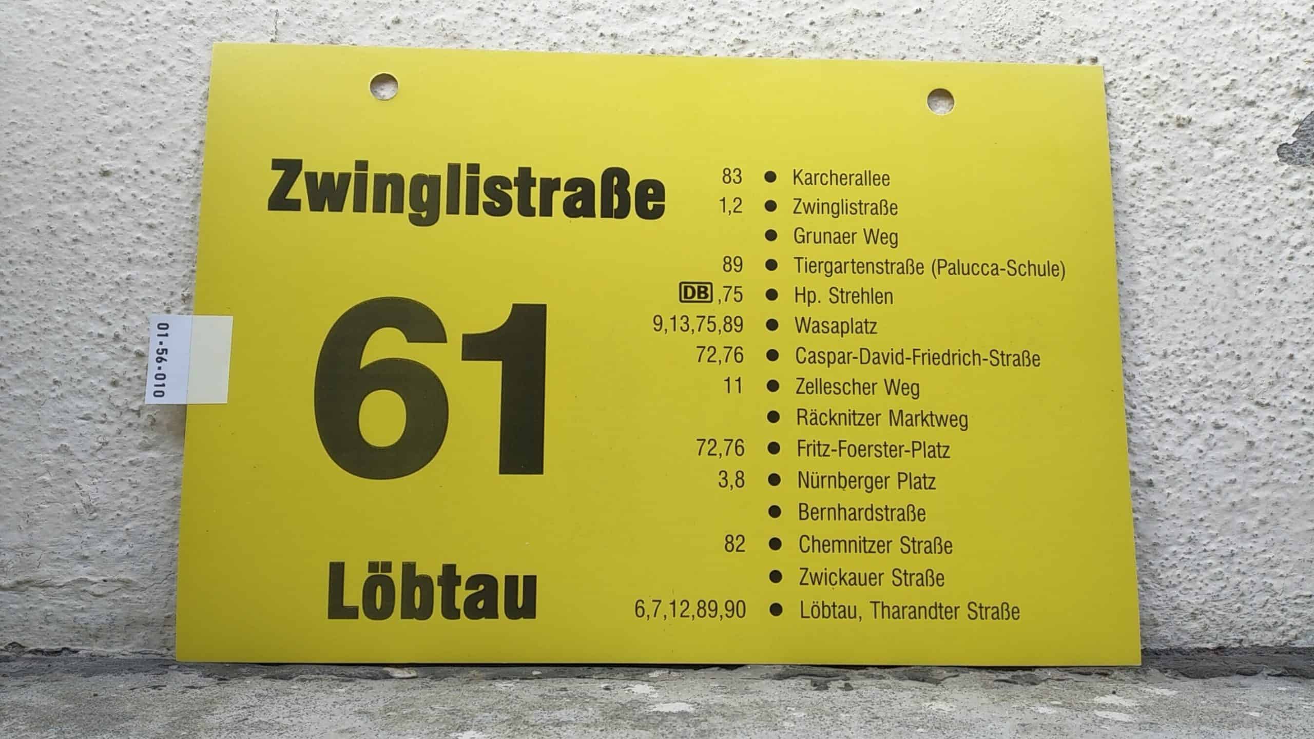 Ein seltenes Bus-Linienschild aus Dresden der Linie 61 von Zwinglistraße nach Löbtau #1