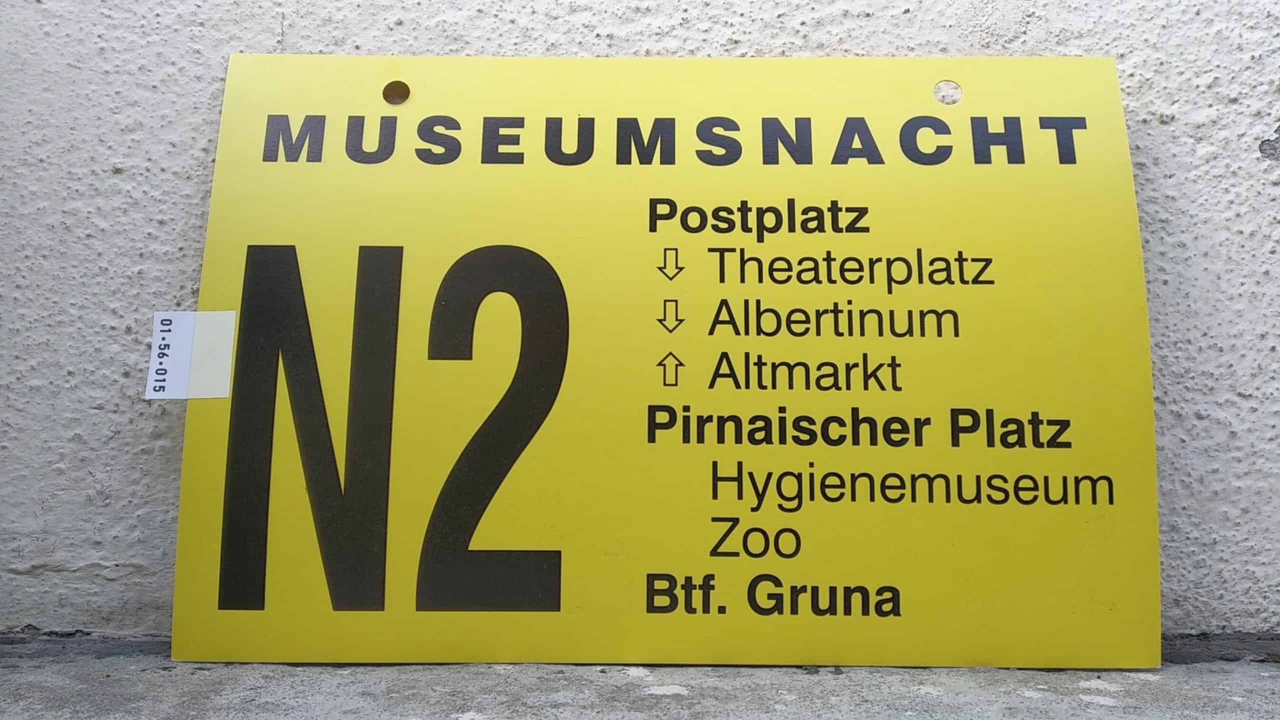Ein seltenes Bus-Linienschild aus Dresden, anläßlich MUSEUMSNACHT N2 Postplatz - Btf. Gruna