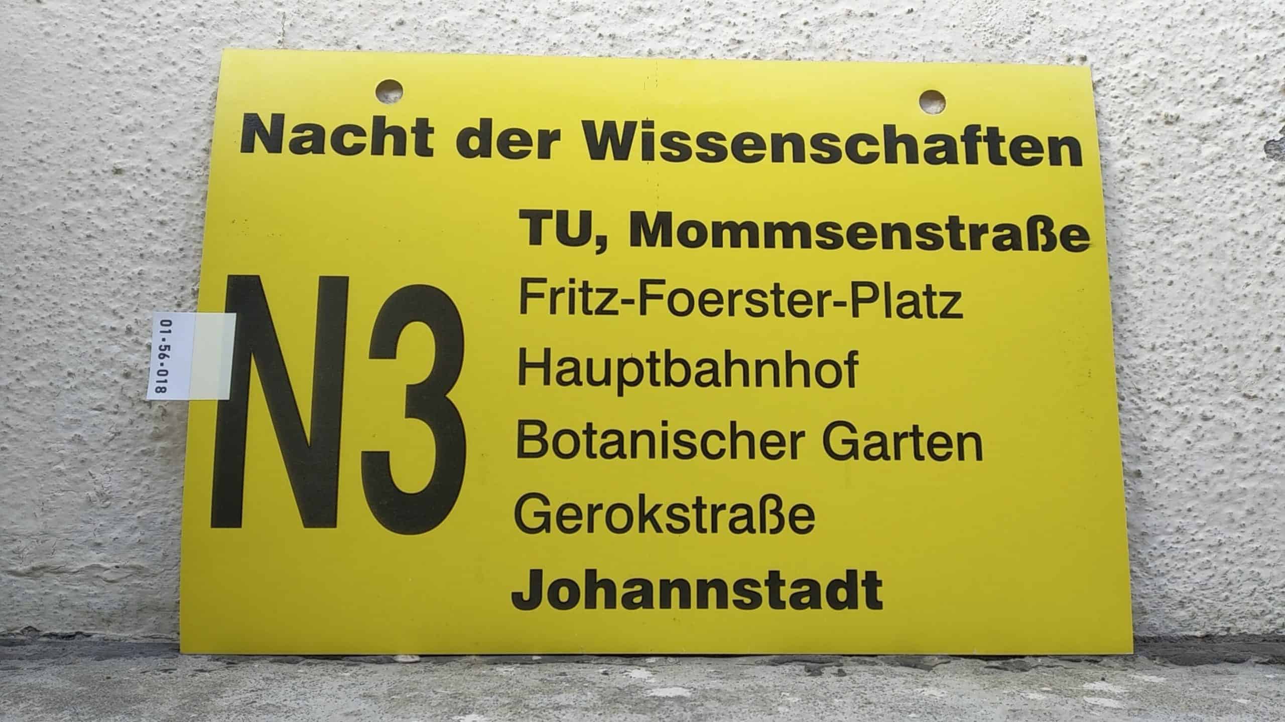 Ein seltenes Bus-Linienschild aus Dresden, anläßlich Nacht der Wissenschaften N3  TU, Mommsenstraße - Johannstadt