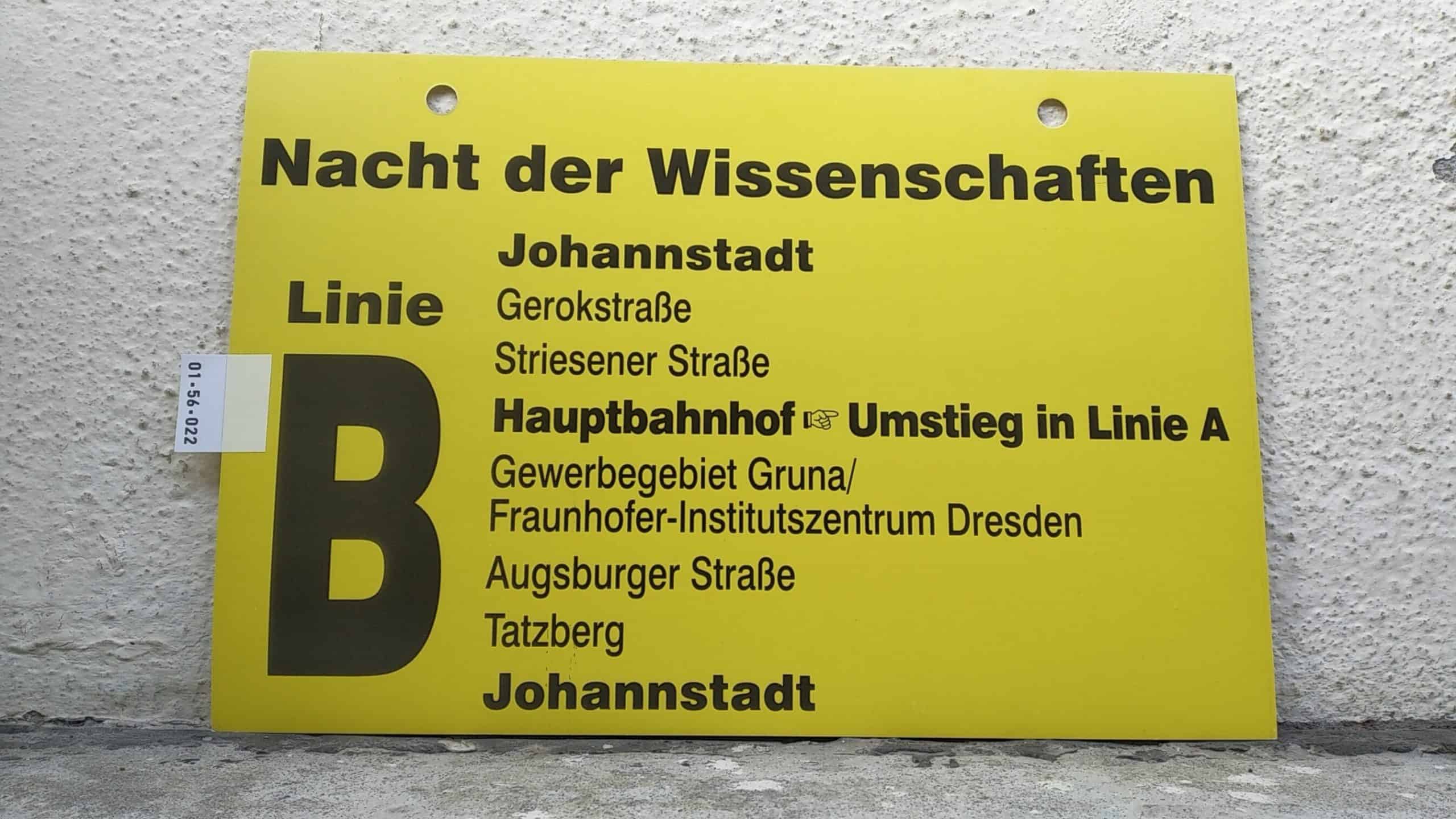 Ein seltenes Bus-Linienschild aus Dresden, anläßlich Nacht der Wissenschaften Linie B  Johannstadt - Johannstadt