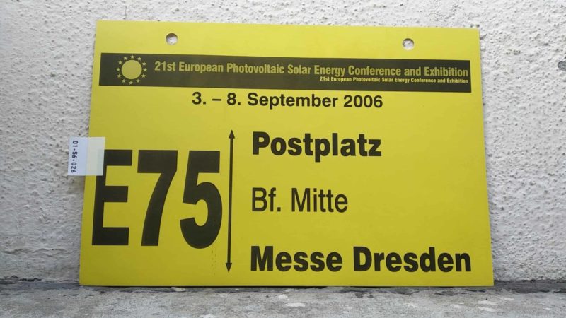 21st European Pho­to­vol­taic Solar Energy Con­fe­rence and Exhi­bi­tion 3. – 8. September 2006 E75 Postplatz – Messe Dresden