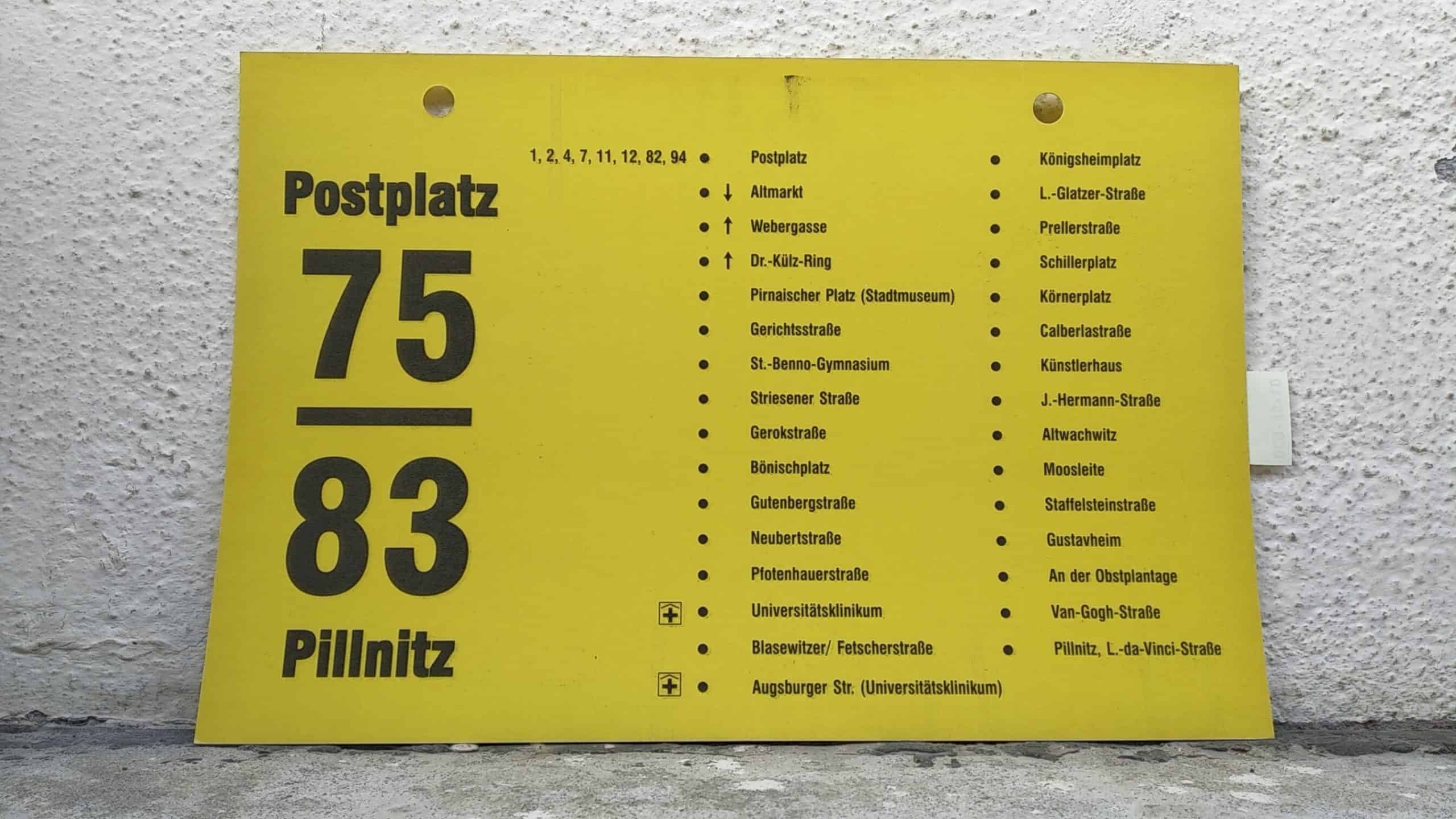 Ein seltenes Bus-Linienschild aus Dresden der Linie 75/83 von Postplatz nach Pillnitz, L.nachdanachVincinachStr. #2