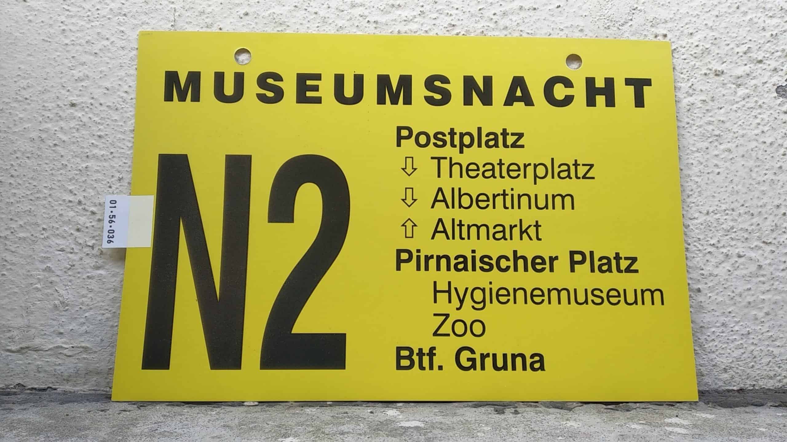 Ein seltenes Bus-Linienschild aus Dresden, anläßlich MUSEUMSNACHT N2 Postplatz - Btf. Gruna #1