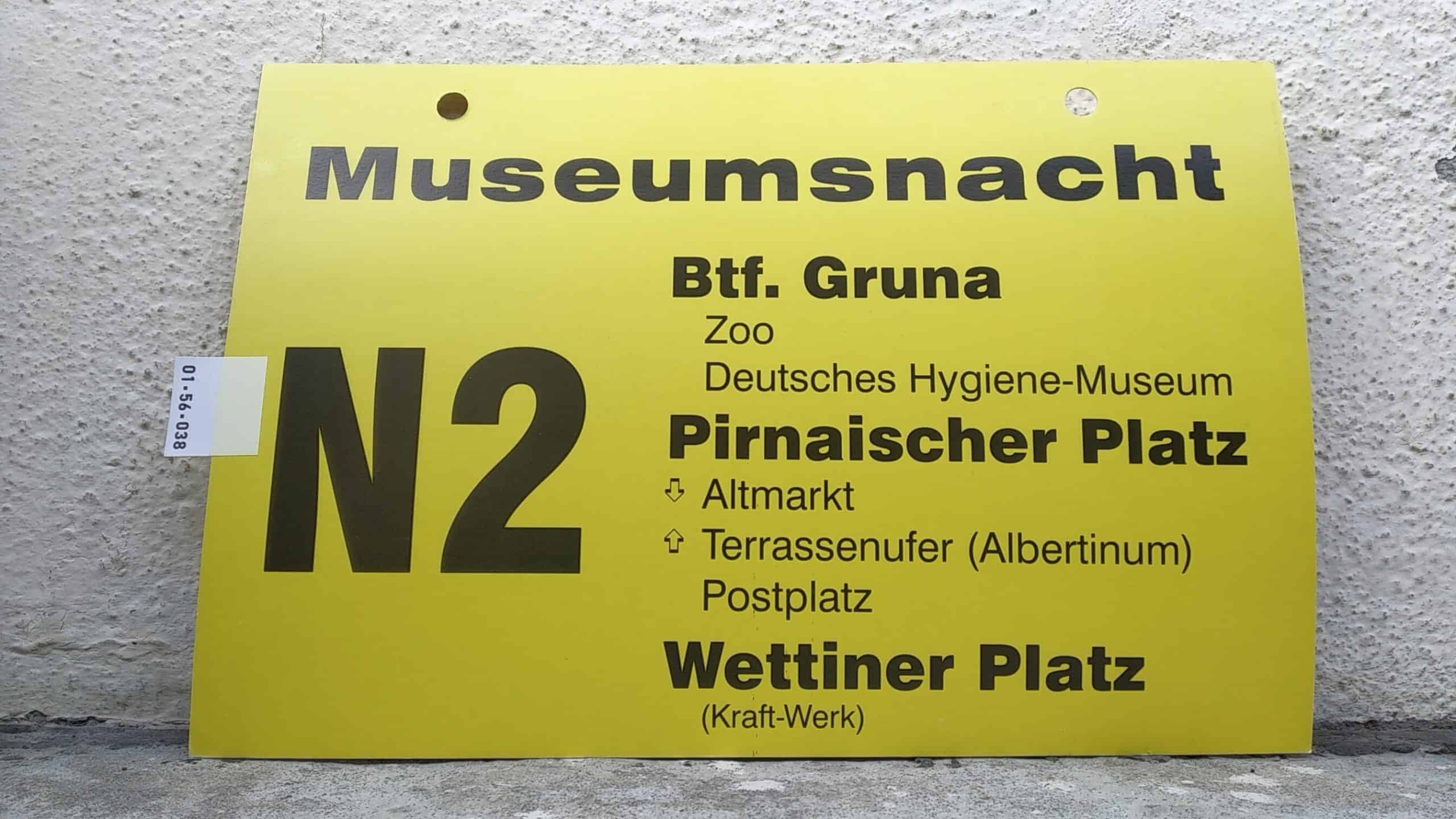 Ein seltenes Bus-Linienschild aus Dresden, anläßlich Museumsnacht N2 Btf. Gruna - Wettiner Platz Kraft-Werk