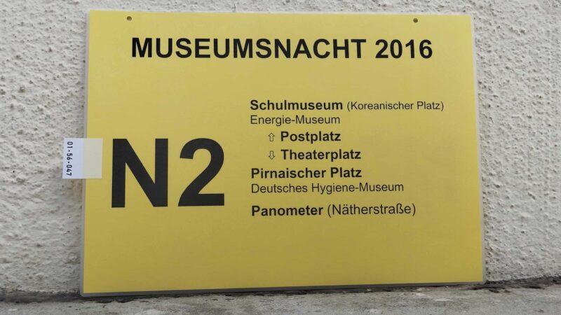 MUSEUMSNACHT 2016 N2 Schul­mu­seum (Korea­ni­scher Platz) – Postplatz – Thea­ter­platz – Pirnai­scher Platz – Panometer (Näther­straße)