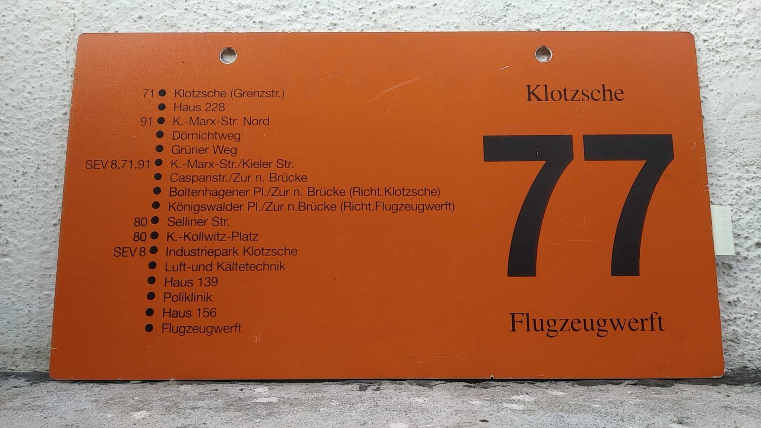 Ein seltenes Bus-Linienschild aus Dresden der Linie 77 von Klotzsche nach Flugzeugwerft #2