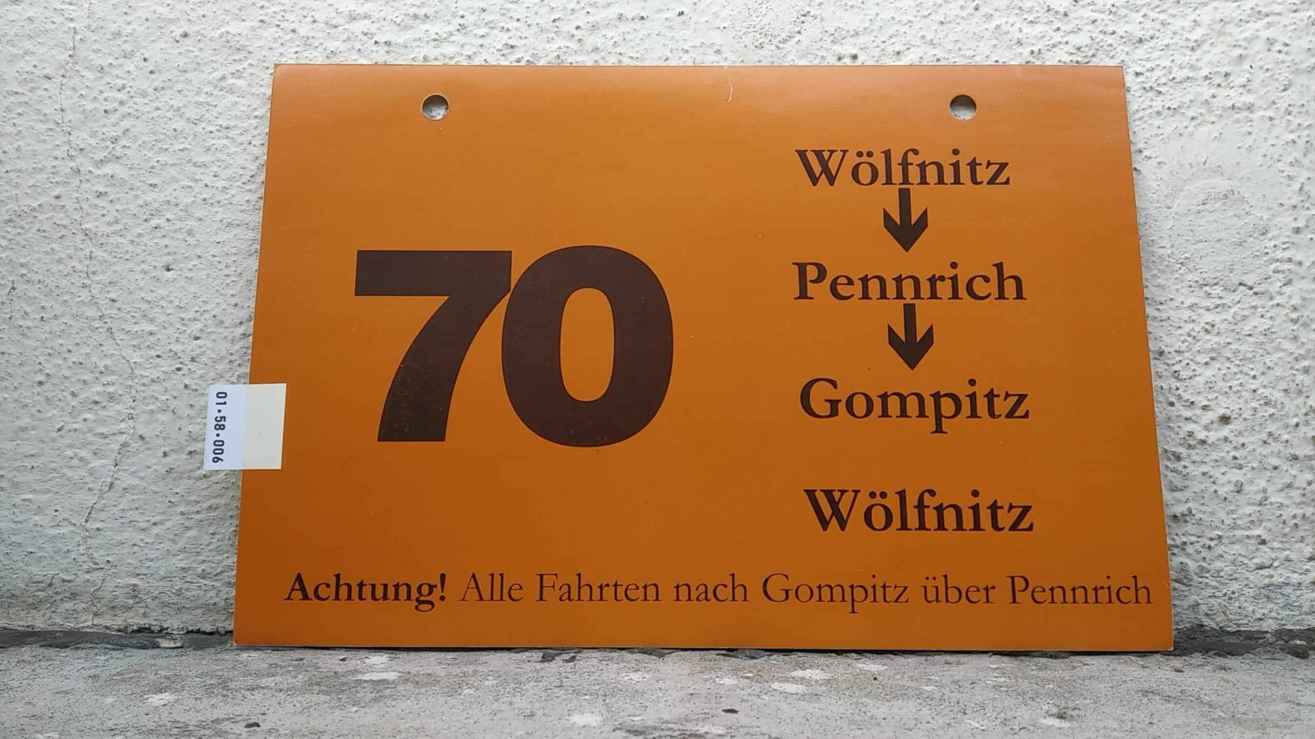 Ein seltenes Bus-Linienschild aus Dresden der Linie 70 von Wölfnitz nach Wölfnitz