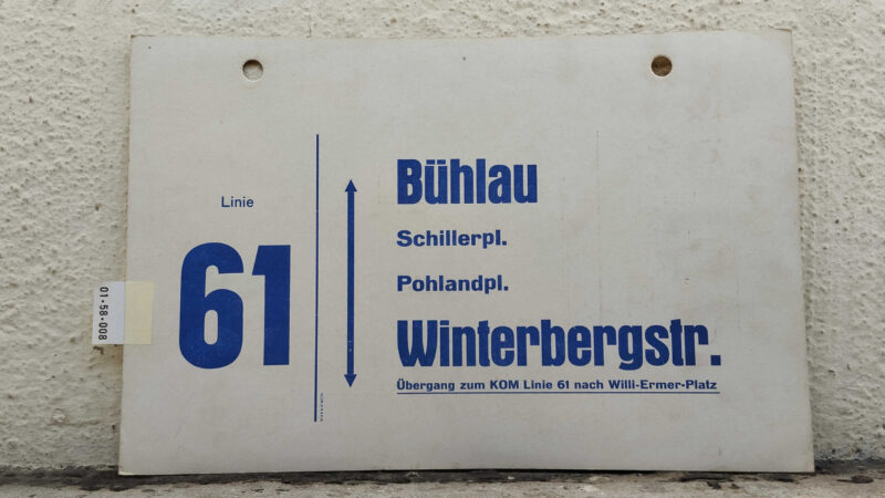 Linie 61 Bühlau – Winterbergstr. Übergang zum KOM Linie 61 nach Willi-Ermer-Platz Linie 61 Bühlau – Winterbergstr. Übergang zum KOM Linie 61 nach Willi-Ermer-Platz