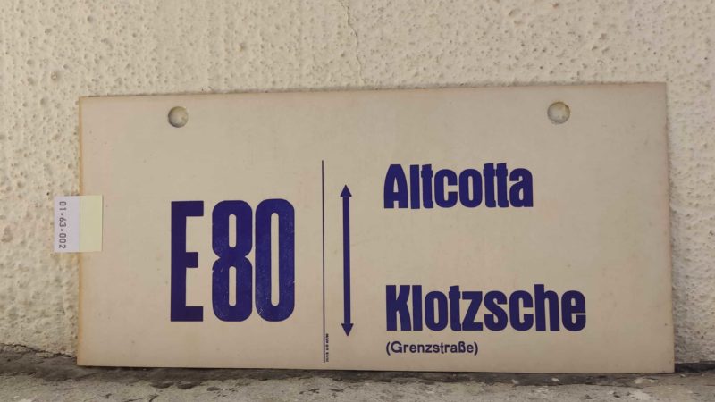 E 80 Altcotta – Klotzsche (Grenz­straße)