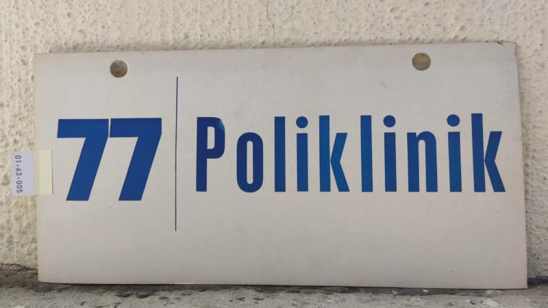 77 Poli­klinik