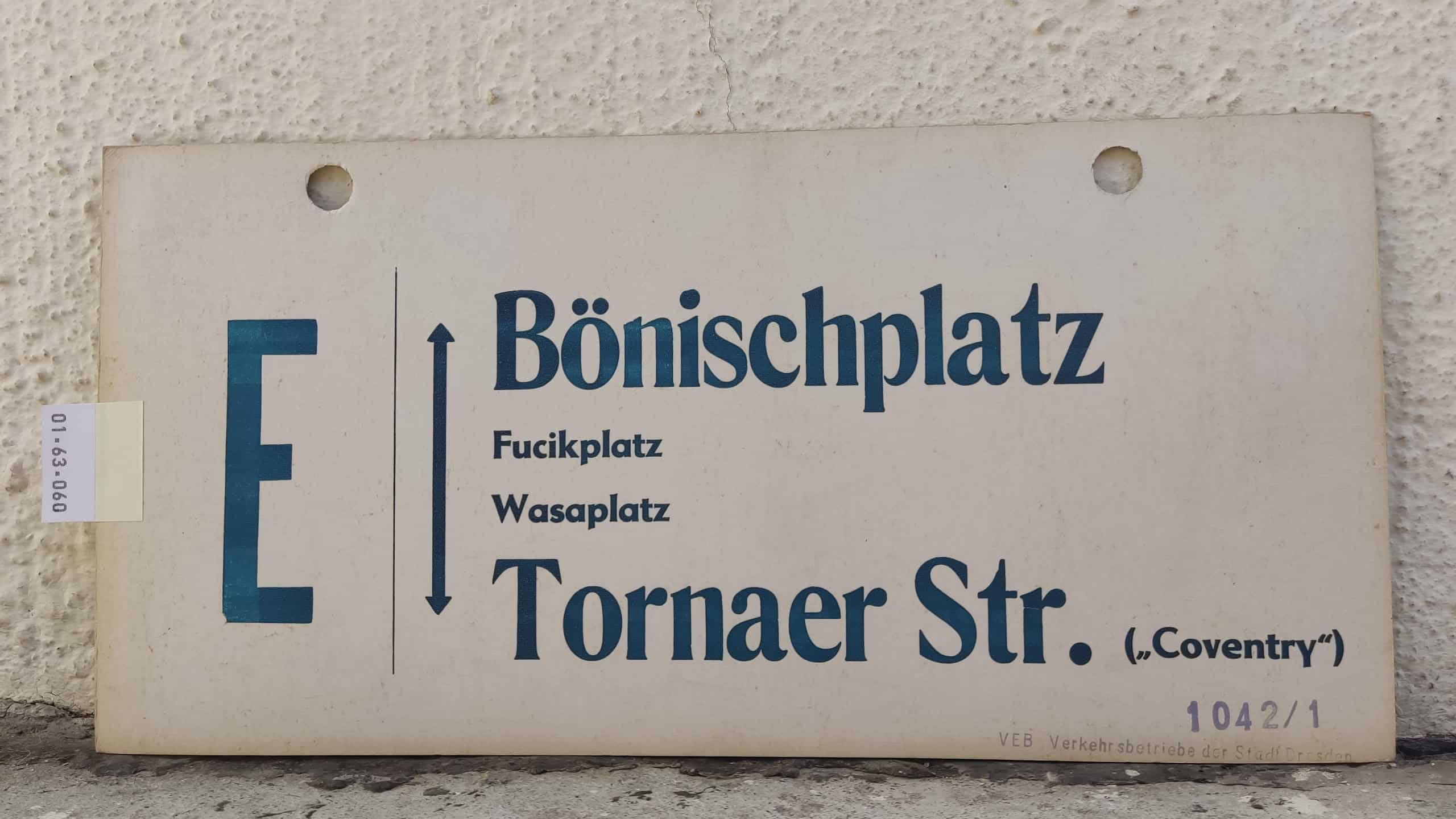 E Bönischplatz – Tornaer Str. ("Coventry")