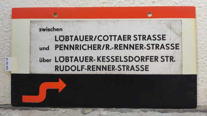 zwischen LÖBTAUER/​COTTAER STRASSE und PENNRICHER/R.-RENNER-STRASSE über LÖBTAUER- KESSELSDORFER STR. RUDOLF-RENNER-STR.