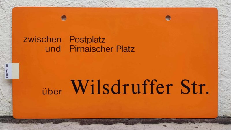 zwischen Postplatz und Pir­n­ai­scher Platz über Wils­d­ruffer Str.
