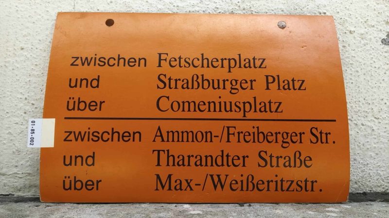 zwischen Fet­scher­platz und Straß­burger Platz über Come­ni­us­platz zwischen Ammon-/Frei­berger Str. und Tha­randter Straße über Max-/Wei­ße­ritzstr.