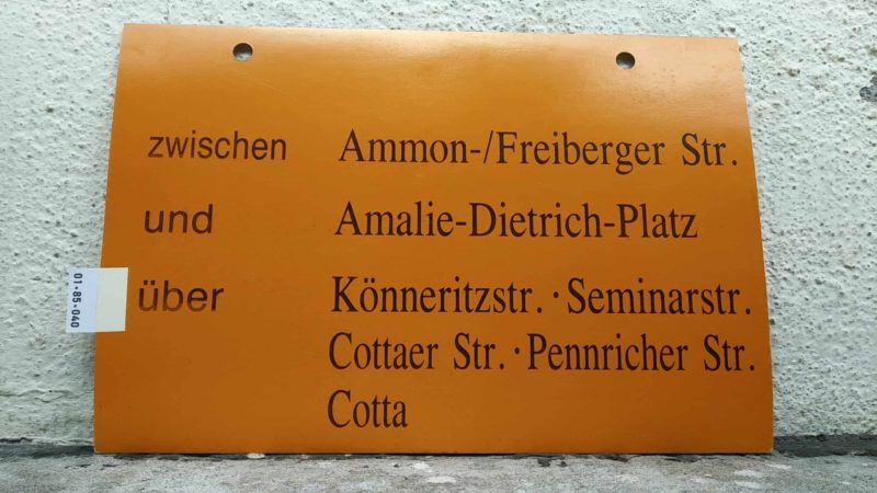zwischen Ammon-/Frei­berger Str. und Amalie-Dietrich-Platz über Kön­ne­ritzstr. • Semi­narstr. Cottaer Str. • Penn­ri­cher Str. Cotta