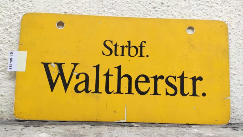 Strbf. Walt­herstr.