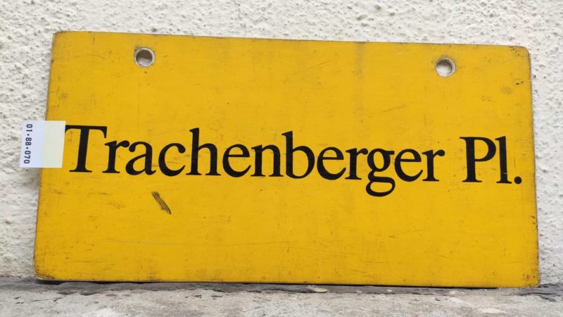 Tra­chen­berger Pl.
