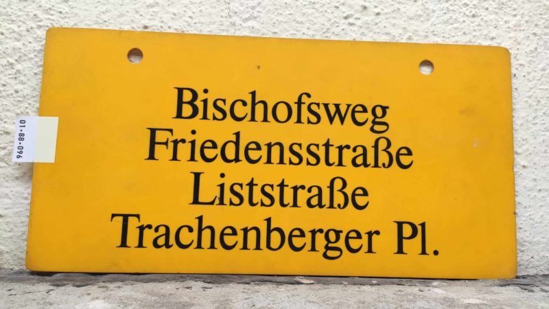 Bischofsweg – Tra­chen­berger Pl.