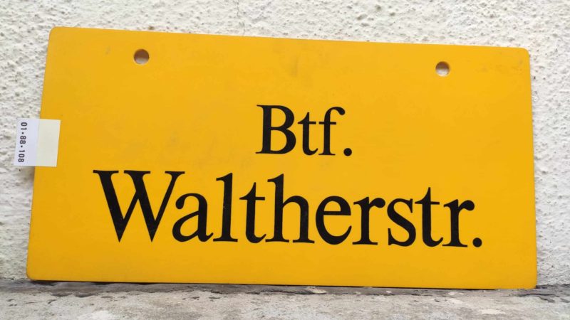 Btf. Walt­herstr.